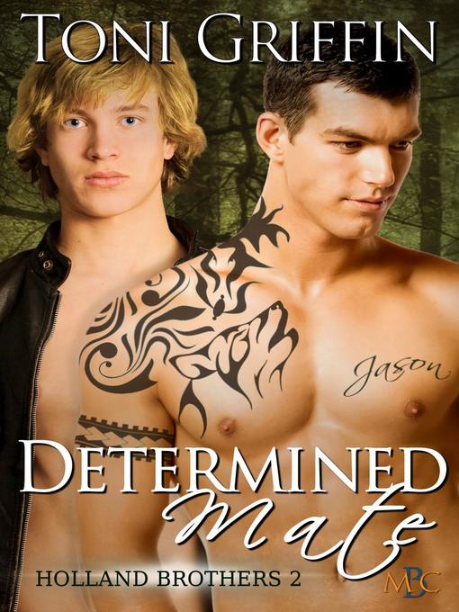 Title details for Determined Mate by Toni Griffin - Available